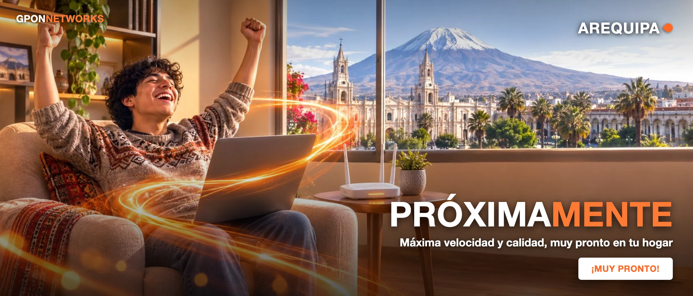 GPON próximamente en Arequipa, máxima velocidad y calidad